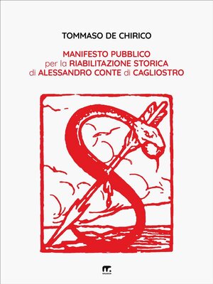 cover image of Manifesto pubblico per la riabilitazione storica di Alessandro conte di Cagliostro